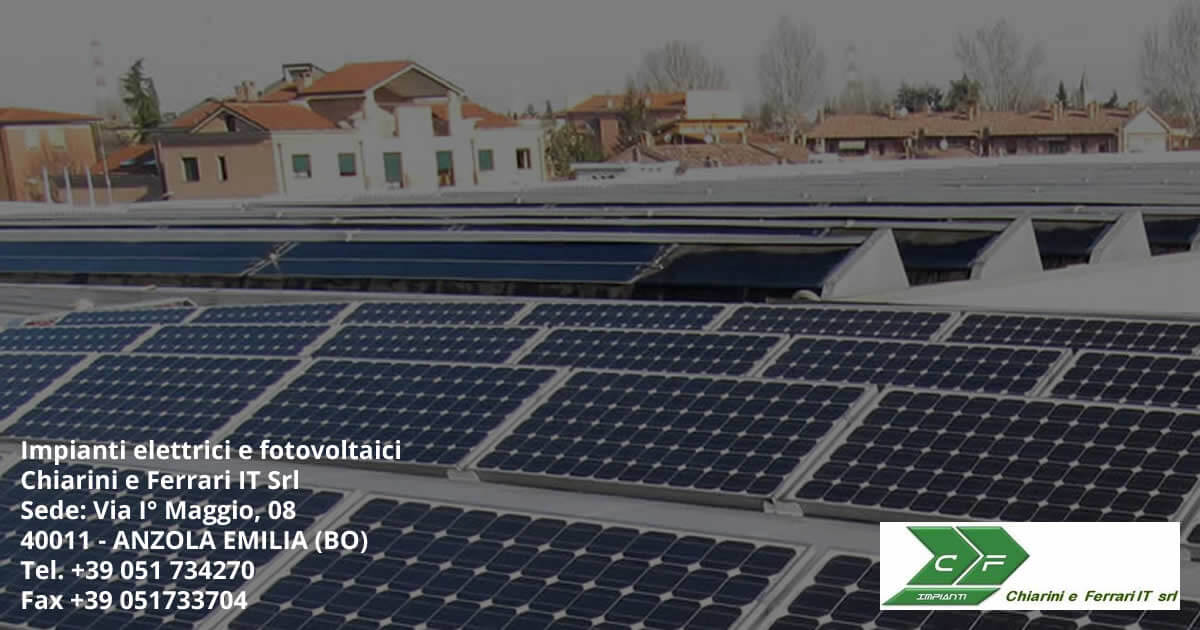 Sei di Faenza? Cerchi un'azienda per la realizzazione impianti fotovoltaici? Contatta Chiarini e Ferrari